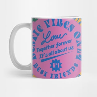 Bestie Vibes Only Mug